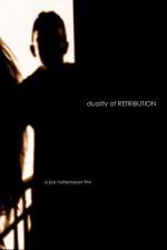 Watch Duality of Retribution M4uhd
