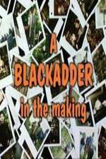 Watch Baldrick\'s Video Diary - A BlackAdder in the Making M4uhd
