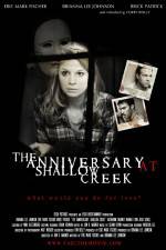 Watch The Anniversary at Shallow Creek M4uhd