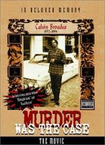 Watch Murder Was the Case: The Movie M4uhd