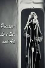 Watch Picasso: Love, Sex and Art M4uhd