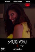 Watch Smiling Woman 4 (Short 2021) M4uhd