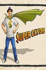 Watch Super Clyde M4uhd