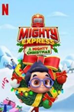 Watch Mighty Express: A Mighty Christmas M4uhd