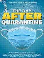 Watch The Day After Quarantine M4uhd