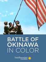 Watch Battle of Okinawa in Color M4uhd