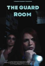 Watch The Guard Room M4uhd
