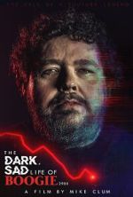 Watch The Dark, Sad Life of Boogie2988 M4uhd