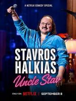Watch Stavros Halkias: Uncle Stav M4uhd