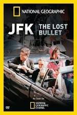 Watch National Geographic: JFK The Lost Bullet M4uhd