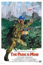 Watch The Park Is Mine M4uhd