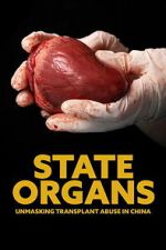 Watch State Organs: Unmasking Transplant Abuse in China M4uhd