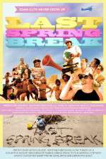 Watch Last Spring Break M4uhd
