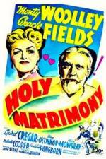 Watch Holy Matrimony M4uhd