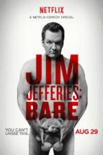 Watch Jim Jefferies: BARE M4uhd