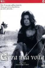 Watch C'era una volta M4uhd
