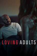 Watch Loving Adults M4uhd