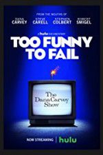 Watch Too Funny To Fail M4uhd