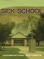 Watch Sick School M4uhd