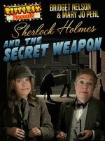 Watch RiffTrax Presents: Sherlock Holmes and the Secret Weapon M4uhd