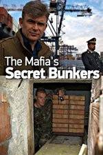 Watch The Mafias Secret Bunkers M4uhd