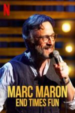 Watch Marc Maron: End Times Fun M4uhd