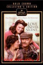 Watch Love Is Never Silent M4uhd