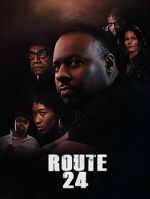 Watch Route 24 M4uhd