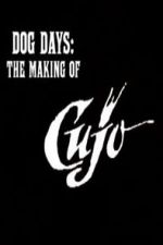 Watch Dog Days: The Making of \'Cujo\' M4uhd