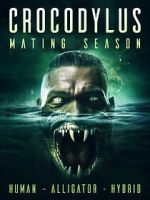 Watch Crocodylus: Mating Season M4uhd