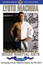 Watch Machida Do Karate For Mixed Martial Arts Volume 3 M4uhd
