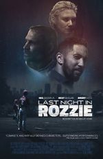 Watch Last Night in Rozzie M4uhd