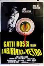 Watch Gatti rossi in un labirinto di vetro M4uhd