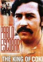 Watch Pablo Escobar: King of Cocaine M4uhd
