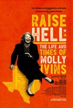 Watch Raise Hell: The Life & Times of Molly Ivins M4uhd