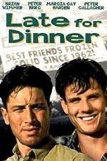 Watch Late for Dinner M4uhd