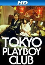 Watch Tokyo Playboy Club M4uhd