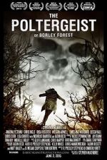 Watch The Poltergeist of Borley Forest M4uhd