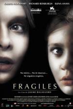 Watch Fragile M4uhd