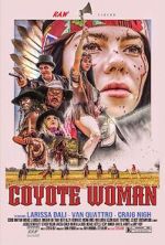 Watch Coyote Woman M4uhd