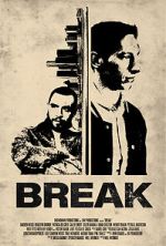 Watch Break M4uhd