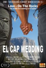 Watch El Cap Wedding (Short 2017) M4uhd