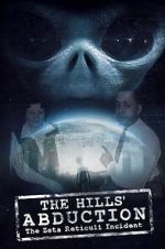 Watch The Hills\' Abduction: The Zeta Reticoli Incident M4uhd