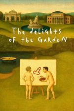 Watch The Delights of the Garden M4uhd