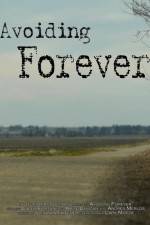 Watch Avoiding Forever M4uhd