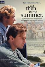 Watch And Then Came Summer M4uhd