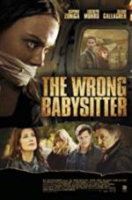 Watch The Wrong Babysitter M4uhd