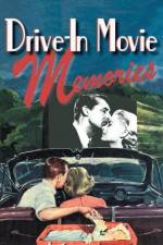 Watch Drive-in Movie Memories M4uhd