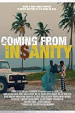 Watch Coming from Insanity M4uhd