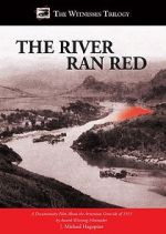 Watch The River Ran Red M4uhd